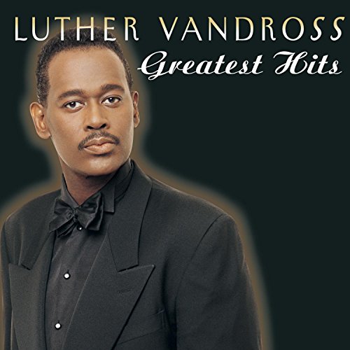 VANDROSS,LUTHER – GREATEST HITS (REMASTER) - CD •