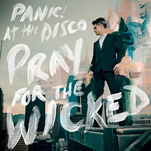 PANIC AT THE DISCO – PRAY FOR THE WICKED (BLACK) - LP •