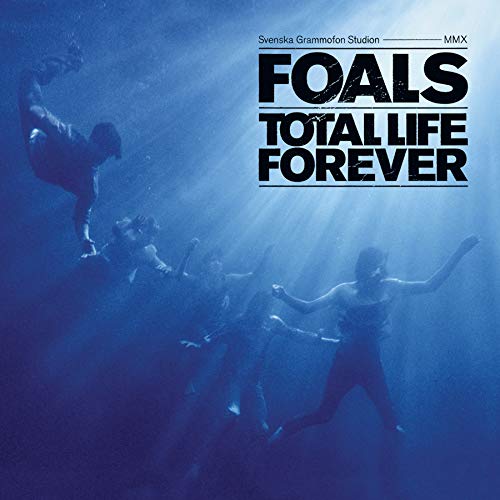 FOALS <br/> <small>TOTAL LIFE FOREVER</small>