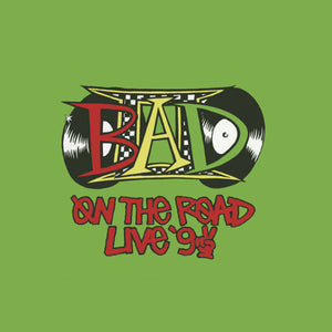 BIG AUDIO DYNAMITE II – ON THE ROAD: LIVE 92 (REX) - 7" •