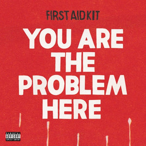 FIRST AID KIT – RSD YOU ARE THE PROBLEM HERE - 7" •