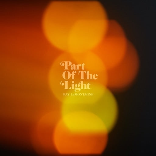 LAMONTAGNE,RAY – PART OF THE LIGHT - CD •