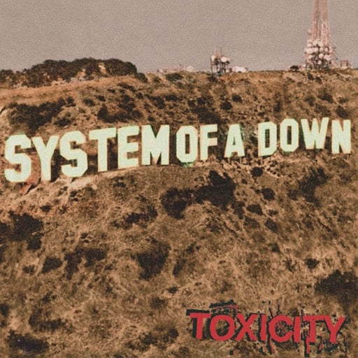 SYSTEM OF A DOWN – TOXICITY - LP •