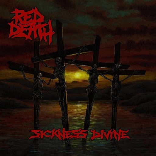 RED DEATH – SICKNESS DIVINE (DIGIPAK) - CD •