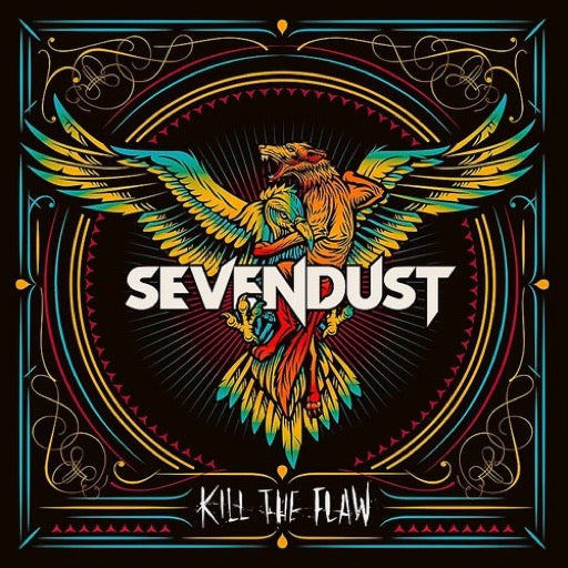 SEVENDUST – KILL THE FLAW (ROCKTOBER 2018 - LP •