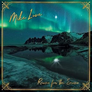LOVE,MIKE – REASON FOR THE SEASON (COLORED VINYL) ( - LP •