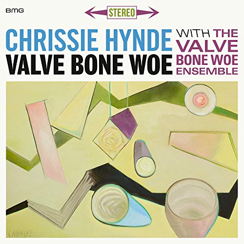 HYNDE,CHRISSIE & VALVE BONE WO – VALVE BONE WOE 7 INCH BOX - 7