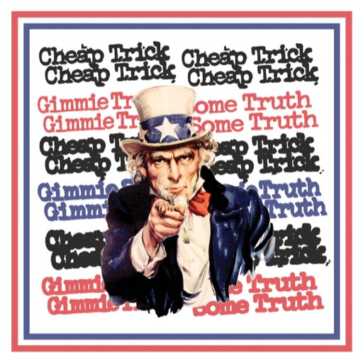 CHEAP TRICK – BF GIMME SOME TRUTH (REX) - 7