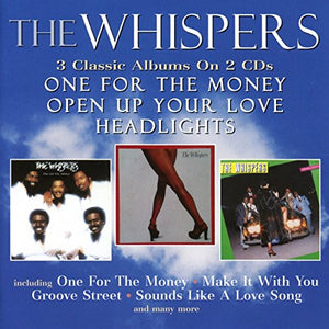 WHISPERS – ONE FOR THE MONEY / OPEN UP YO - CD •