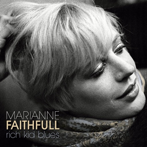 FAITHFUL,MARIANNE – RICH KID BLUES (UK) - LP •