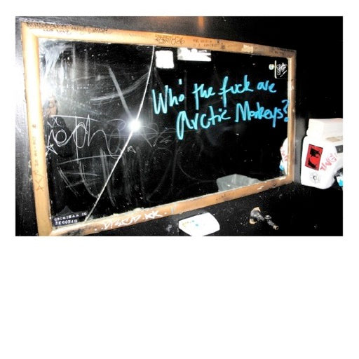 ARCTIC MONKEYS – WHO THE FUCK ARE THE ARCTIC (10 INCH) - LP •