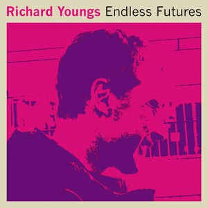 YOUNGS,RICHARD – ENDLESS FUTURES (REX) - LP •