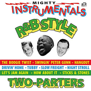 MIGHTY R&B INSTRUMENTALS TWO-P – RSD MIGHTY R&B INSTRUMENTALS T - LP •