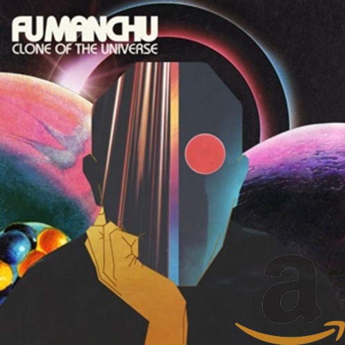 FU MANCHU – CLONE OF THE UNIVERSE - CD •