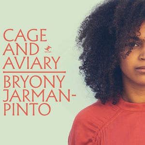 JARMAN-PINTO,BRYONY – CAGE & AVIARY (DIGIPAK) - CD •