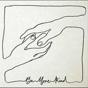 TURNER,FRANK – BE MORE KIND - CD •