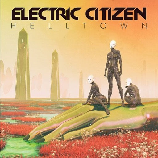 ELECTRIC CITIZEN – HELLTOWN - CD •