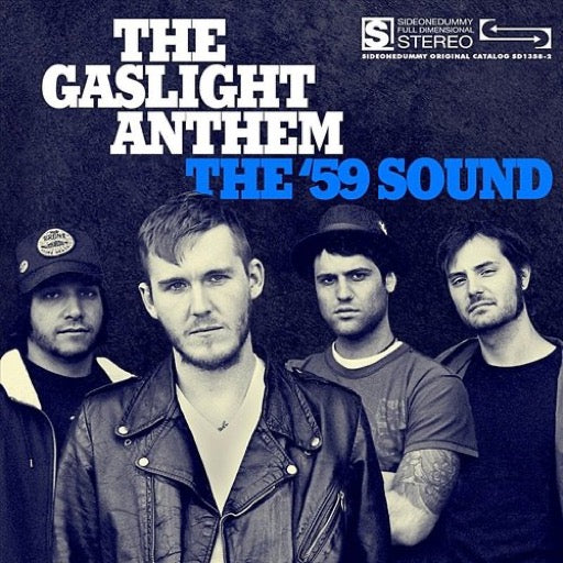 GASLIGHT ANTHEM – 59 SOUND - LP •