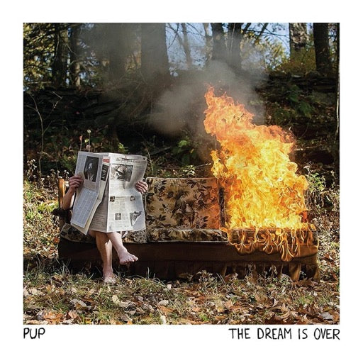 PUP – DREAM IS OVER (COLORED VINYL) - LP •