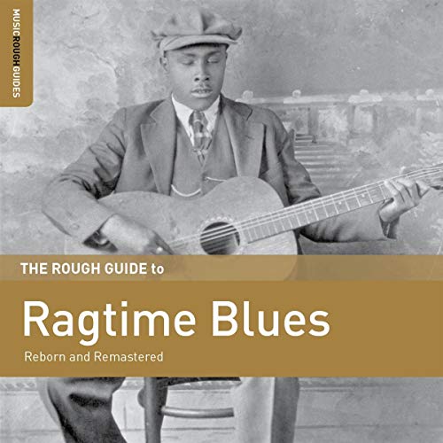 ROUGH GUIDE TO RAGTIME BLUES / – ROUGH GUIDE TO RAGTIME BLUES / - CD •
