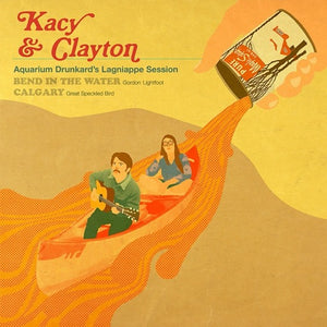 KACY & CLAYTON – AQUARIUM DRUNKARD'S LAGNIAPPE - 7" •
