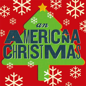 AN AMERICANA CHRISTMAS / VARIO – AN AMERICANA CHRISTMAS / VARIO - LP •