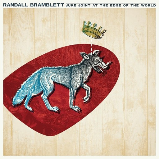 BRAMBLETT,RANDALL – JUKE JOINT AT THE EDGE OF THE - LP •