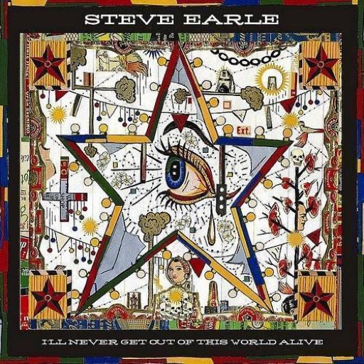 EARLE,STEVE – I'LL NEVER GET OF THIS WORLD A - CD •