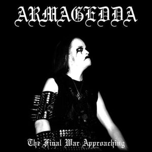 ARMAGEDDA – FINAL WAR APPROACHING - CD •