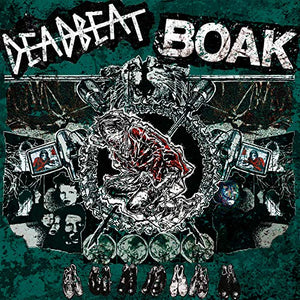 DEADBEAT / BOAK – DEADBEAT / BOAK - 7" •