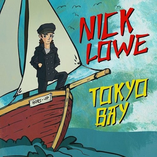 LOWE,NICK – TOKYO BAY / CRYING INSIDE (LTD - 7