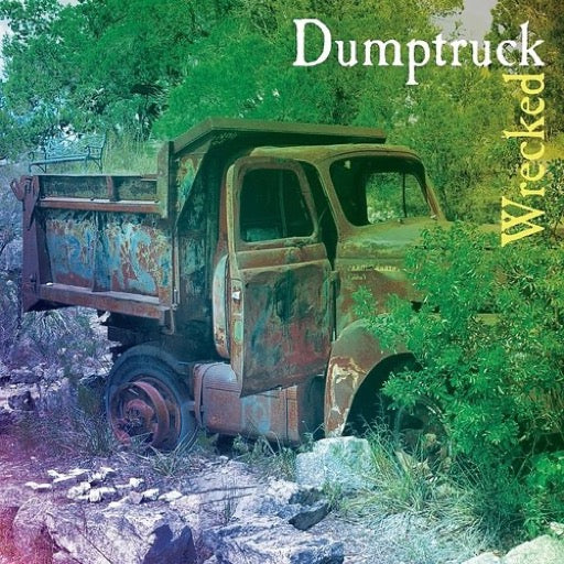 DUMPTRUCK – WRECKED - CD •