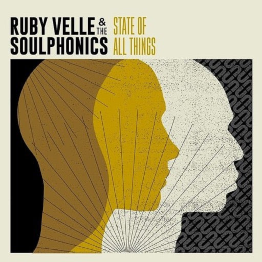 VELLE,RUBY & SOULPHONICS – STATE OF ALL THINGS - CD •