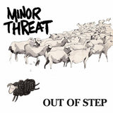 MINOR THREAT – OUT OF STEP (WHITE VINYL) - LP •