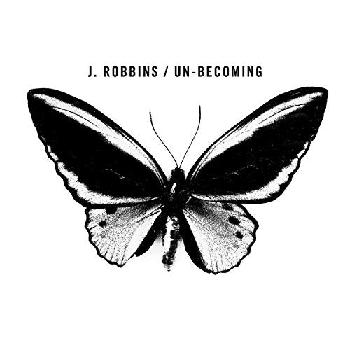ROBBINS,J. – UN-BECOMING - CD •