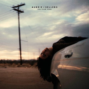 AUBRIE SELLERS – FAR FROM HOME - CD •