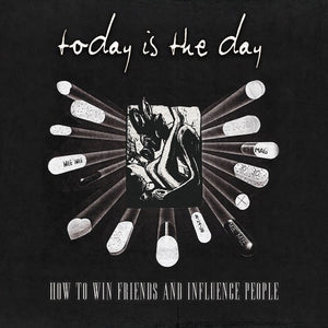 TODAY IS THE DAY – RSD HOW TO WIN FRIENDS & INFLU - LP •