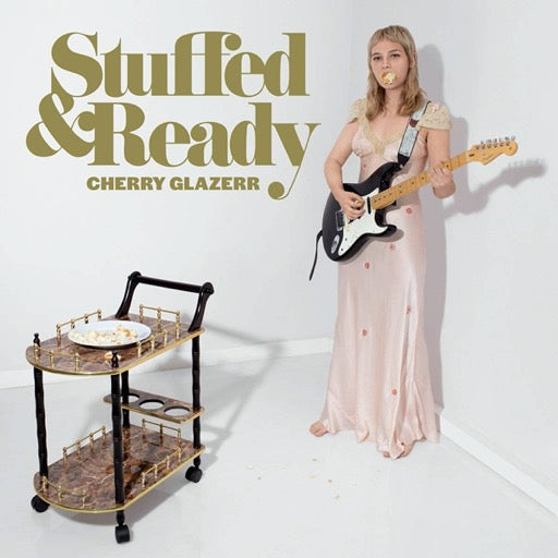 CHERRY GLAZERR – STUFFED & READY - CD •