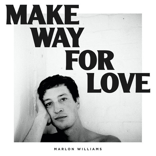 WILLIAMS,MARLON – MAKE WAY FOR LOVE - CD •