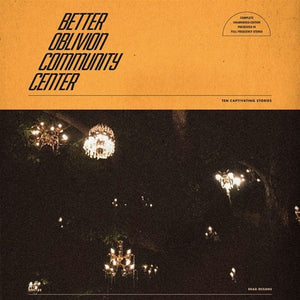 BETTER OBLIVION COMMUNITY CENTER – BETTER OBLIVION COMMUNITY CENTER - LP •