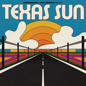 KHRUANGBIN / BRIDGES,LEON – TEXAS SUN EP - CD •