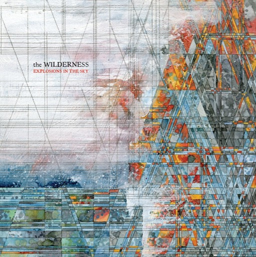 EXPLOSIONS IN THE SKY – WILDERNESS - LP •