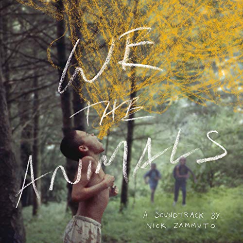 ZAMMUTO,NICK – WE THE ANIMALS (ORIGINAL SOUND - CD •