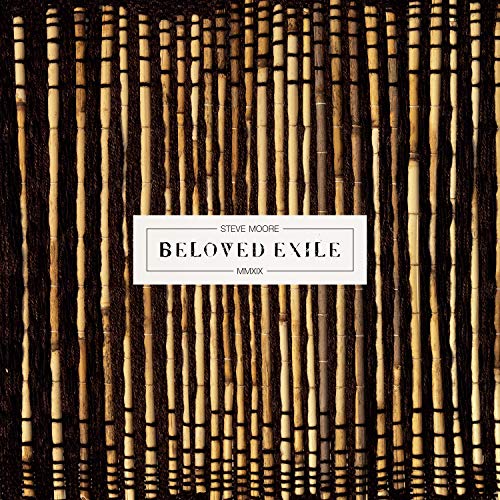 MOORE,STEVE – BELOVED EXILE - CD •