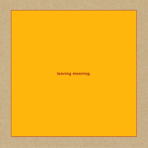 SWANS – LEAVING MEANING. (BONUS TRACK) - LP •