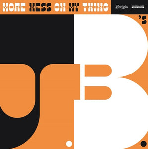 JBS – MORE MESS ON MY THING - LP •