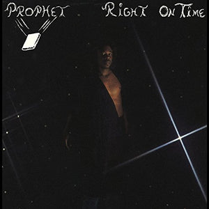 PROPHET – RIGHT ON TIME / TONIGHT - 7" •