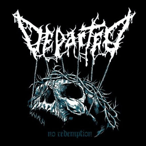 DEPARTED – NO REDEMPTION - 7