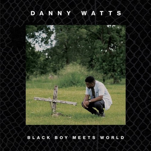 WATTS,DANNY – BLACK BOY MEETS WORLD - CD •