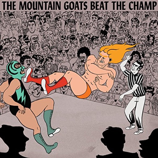 MOUNTAIN GOATS – BEAT THE CHAMP - LP •